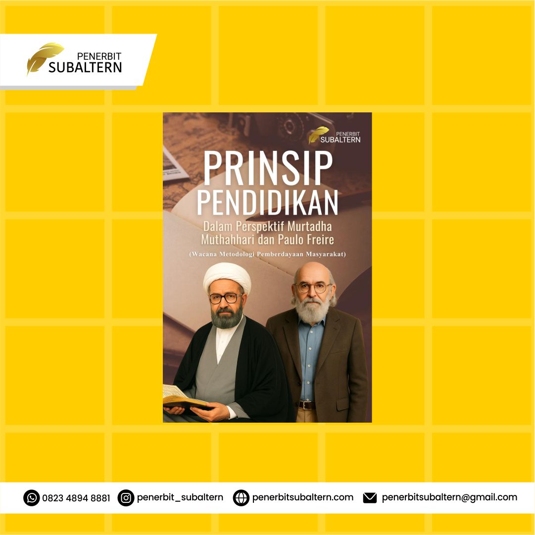 PRINSIP PENDIDIKAN DALAM PERSPEKTIF MURTADHA MUTHAHHARI DAN PAULO FREIRE (WACANA METODOLODI PEMBERDAYAAN MASYARAKAT)